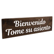 Load image into Gallery viewer, Bienvenido Tome su asiento Spanish Wood Decor
