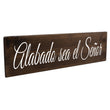 Load image into Gallery viewer, Alabado Sea El Senor Spanish Wood Decor
