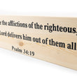 Load image into Gallery viewer, Psalm 34:19 Many Are The Afflictions Of The Righteous Wood Decor

