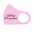 Load image into Gallery viewer, Covered by the Blood Breathable Stretch Fit Mask
