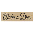 Load image into Gallery viewer, Alaba a Dios Spanish Wood Decor
