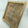 Load image into Gallery viewer, Walk By Faith Not By Sight Wood Decor
