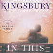Load image into Gallery viewer, In This Moment - Karen Kingsbury
