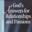 Load image into Gallery viewer, God's Answers For Relationships &amp; Passions: 1 &amp; 2 Corinthians - Kay Arthur
