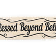 Load image into Gallery viewer, Blessed Beyond Belief Wood Decor
