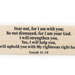 Load image into Gallery viewer, Isaiah 41:10 Fear Not For I AM With You Wood Decor
